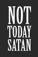 Not Today Satan Notebook 6x9inch Blank DotGrid Notebook I Notepad I Notes