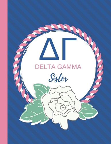 ΔΓ Delta Gamma Sister Delta Gamma Notebook Journal 100 Lined Wide Ruled Pages
