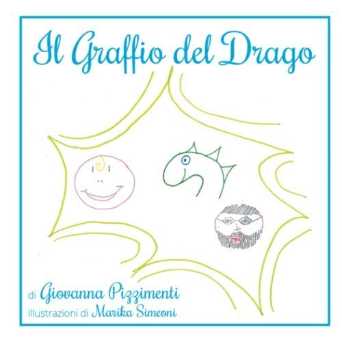 Il graffio del drago (Italian Edition)