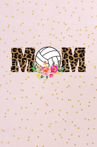 Mom Blank Lined Journal for Volleyball Moms, College Ruled Composition Notebook for Sport Mothers, Watercolor Ball Flowers Book to Write in (6x9) 120 Pages