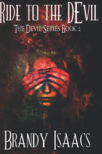Ride To The Devil (The Devil Series)