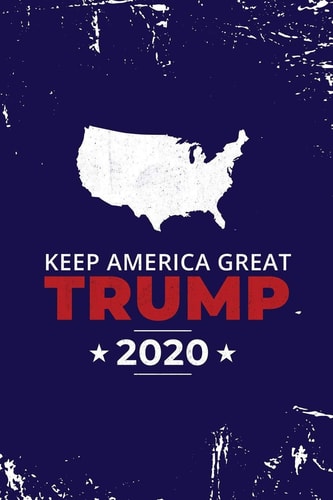 Keep America Great Trump 2020 America First USA Vintage Notebook Journal Diary Logbook
