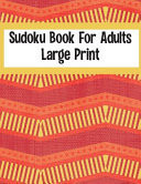 Sudoku Book For Adults Large Print 100 Easy Puzzles