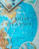 Cruise Planner Diary a Daily Journal to Record Your Cruise Ship Vacation Adventures Planner Perfect Gift 8x10 120 Pages