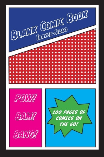 Blank Comic Book Travel-Sized 100 Pages of Comics On The Go!