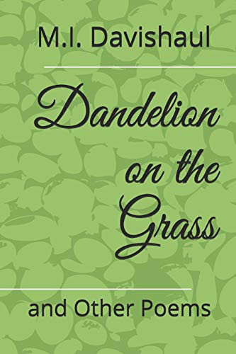 Dandelion on the Grass And Other Poems