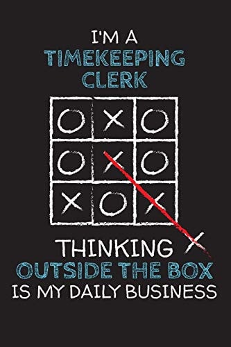 I'm a TIMEKEEPING CLERK Thinking Outside the Box - Blank Dotted Job Customized Notebook. Funny Profession Accessories. Office Supplies, Work Colleague Leaving Gift, Co-Worker, Boss, Anniversary, Retirement, Birthday & Christmas Gift