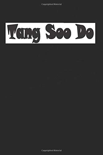 Tang Soo Do Blank Lined Journal, Notebook, Diary, 6 X9 120 Pages - Nice Gift Idea