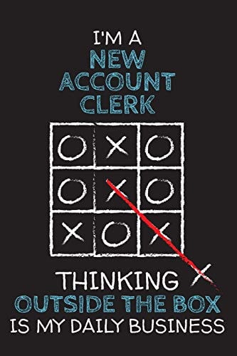 I'm a NEW ACCOUNT CLERK Thinking Outside the Box - Blank Dotted Job Customized Notebook. Funny Profession Accessories. Office Supplies, Work Colleague Leaving Gift, Co-Worker, Boss, Anniversary, Retirement, Birthday & Christmas Gift