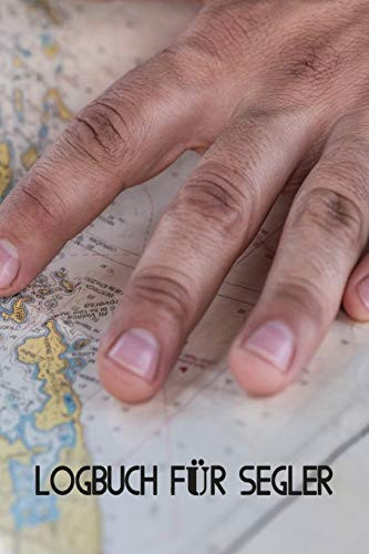 Logbuch Für Segler Segellogbuch Für Segelyachten und Charter