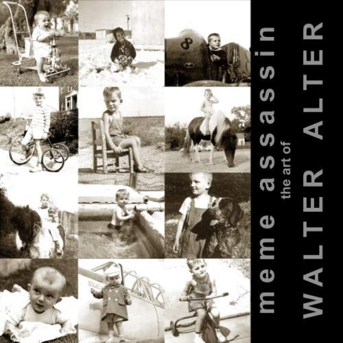 Meme Assassin: The Art of Walter Alter