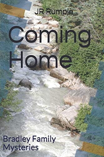 Coming Home Bradley Family Mysteries