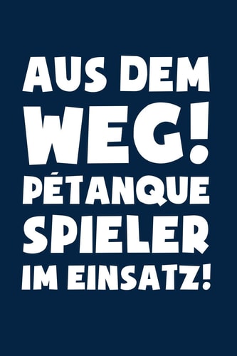 Petanque Petanquespieler Im Einsatz!: Notizbuch / Notizheft Für Boule Boccia A5 (6x9in) Liniert Mit Linien