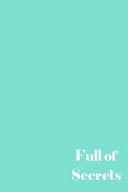 Full of Secrets Wide Ruled Composition Notebook: Aqua Blue Satin Matte Paperback