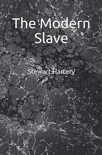 The Modern Slave
