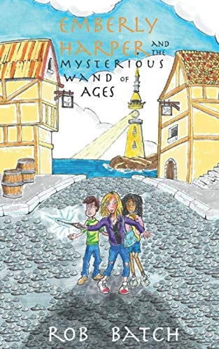 Emberly Harper and the Mysterious Wand of Ages
