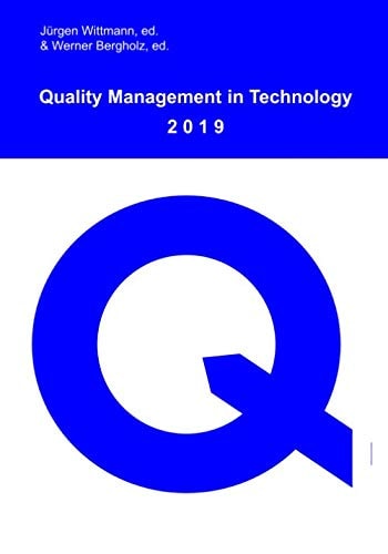 Quality Management in Technology 2019