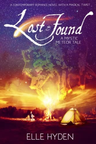 Lost & Found A Mystic Meteor Tale