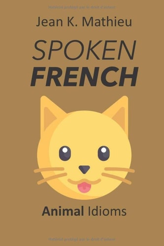 Spoken French Animal Idioms