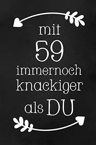 Mit 59 DIN A5 - Punkteraster 120 Seiten - Kalender - Notizbuch - Notizblock - Block - Terminkalender - Abschied - Abschiedsgeschenk - Ruhestand - Arbeitskollegin - Geburtstag
