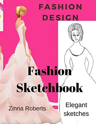 Fashion Design Fashion Sketchbook