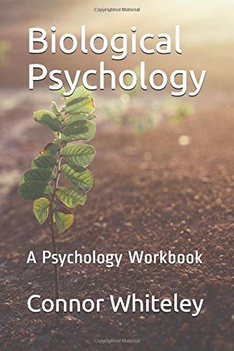 Biological Psychology: A Psychology Workbook