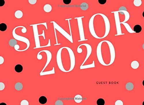 Senior 2020 Guest Book: Red Black White Confetti Polka Dot Graduation Message Book