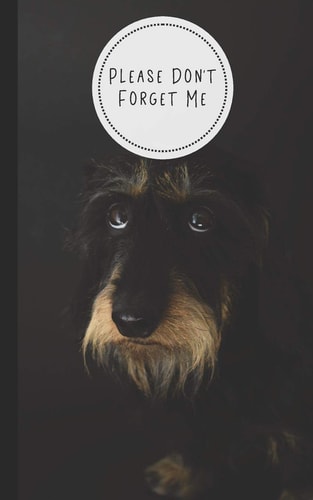 Please Don't Forget Me Discreet Internet Password Organizer - Store Websites, Usernames, Passwords - Tabbed Alphabet Pages - Adorable Dog Design