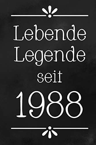 Lebende Legende 1988 DIN A5 - 120 Seiten Punkteraster - Kalender - Notizbuch - Notizblock - Block - Terminkalender - Abschied - Geburtstag - Ruhestand - Abschiedsgeschenk - Arbeitskollegin