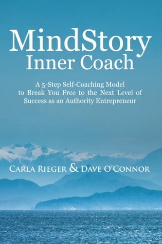 MindStory Inner Coach Overcome Your Past Stories So You and Your Business Can Thrive