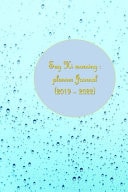 Say Hi... Morning Planner Journal 2019 - 2022: Calendar 41 Months Start August 2019 to December 2022 - Quotes to Create Encouragement (2019-2022 Calendar Planner) (Book 2)