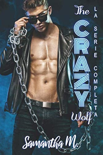 The Crazy Wolf - La Serie Completa (Italian Edition)