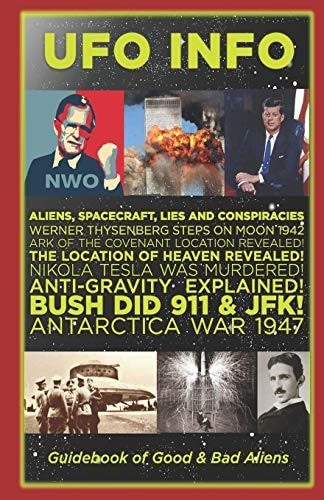 UFO Info Guide Book of Good and Bad Aliens