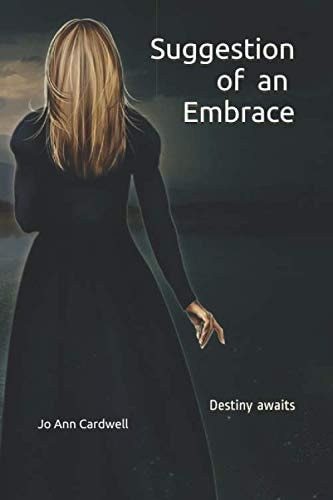 Suggestion of an Embrace Destiny Awaits