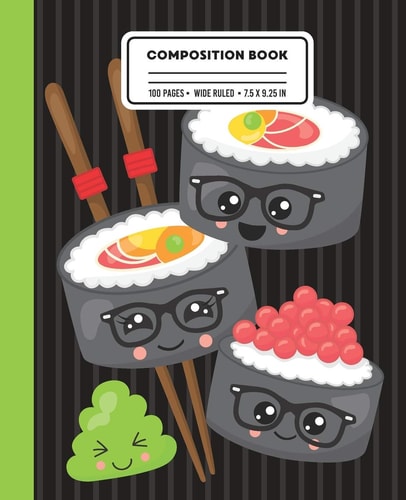 Composition Book Wide Ruled Writing Notebook with Sushi Hipster Rolls and Chopsticks