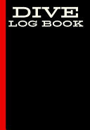 Dive Log Book Record Book For Intermediate and Experienced Divers