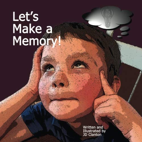 Let's Make a Memory