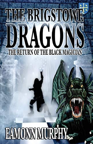 Brigstowe Dragons Return of the Black Magician