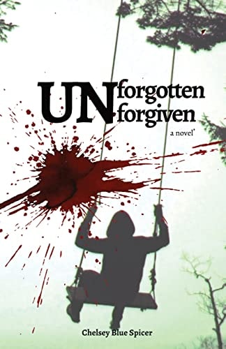 Unforgotten Unforgiven