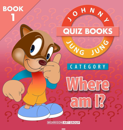Johnny Jung Jung Quiz Books Where Am I? (JOHNNY JUNG JUNG BOOKS): Tokyo (JOHNNY JUNG JUNG BOOKS)