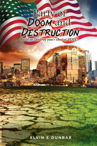 Party of Doom and Destruction Build Or Destroy You'r Choice VOTE