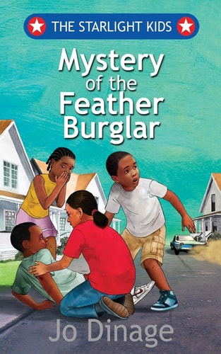 The Starlight Kids Mystery of the Feather Burglar
