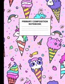 Primary Composition Notebook Handwriting Practice Book for Kids Grades K-2 - Nifty Preschool, Kinder, 1st and 2nd Grade Writing Journal School Exercise Workbook with Picture and Drawing Space