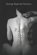 Pleasure Bound Ashore