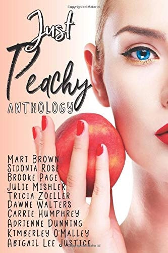 Just Peachy Anthology