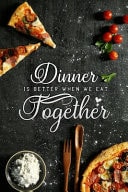 Dinner Is Better When We Eat to Gather Blank Cookbook Recipes with Table of Contents - Recipe Journal to Write in Gift for Women, Girls and Mom for Mothers Day