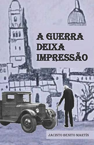 A Guerra Deixa Impressão