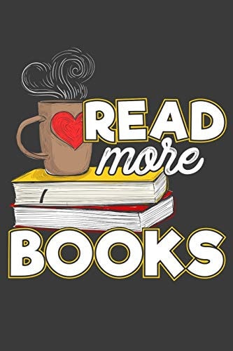 Read More Books 120 Seiten (6x9 Zoll) Notizbuch Kariert Für Leseratte Freunde I Bücherwurm Kariertes Notizheft I Literatur Notizblock I Lesen Notizplaner