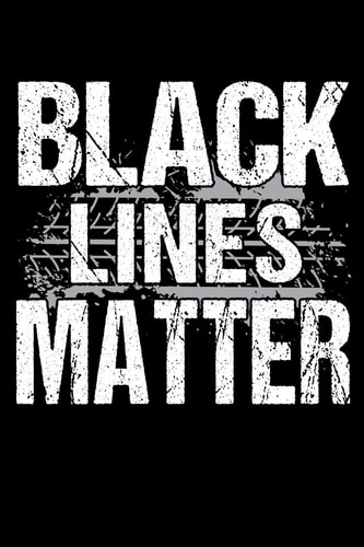 Black Lines Matter 120 Seiten (6x9 Zoll) Notizbuch Kariert Für Auto Freunde I Automechaniker Kariertes Notizheft I Mechatroniker Notizblock I Tuner Notizplaner