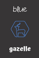 Blue Gazelle Small Lined Gazelle Notebook / Travel Journal to Write in (6'' X 9'') 120 Pages